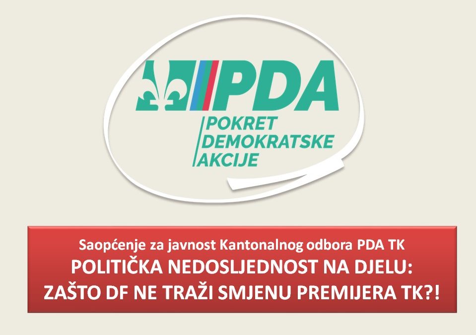 Politička nedosljednost na djelu: Zašto DF ne traži smjenu premijera TK?!